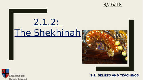 GCSE Religious Studies: Judaism- The Shekhinah