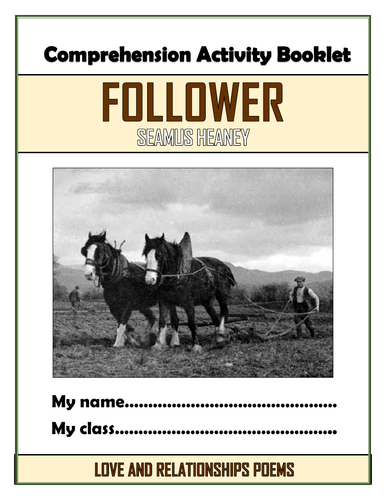 Follower - Seamus Heaney - Comprehension Activities Booklet!