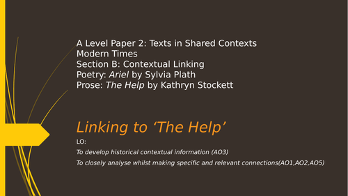A Level English Literature - Contextual Linking (Ariel & The Help)