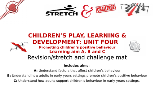 CPLD Btec First: Unit four: Promoting Children's Positive Behaviour: Stretch & Challenge mat