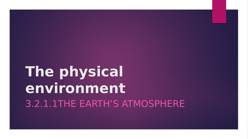 AS environmental science: unit 2 the atmosphere.