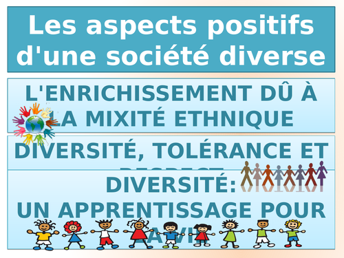 Les aspects positifs d'une société diverse - Positive aspects of diversity (New A Level/2017)