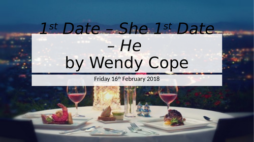 1st Date She 1st Date He by Wendy Cope