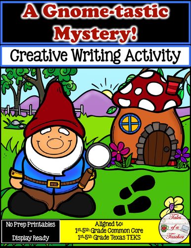A Gnome-tastic Mystery! ~ Writing Activity