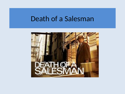 AQA Literature B - Death of a Salesman