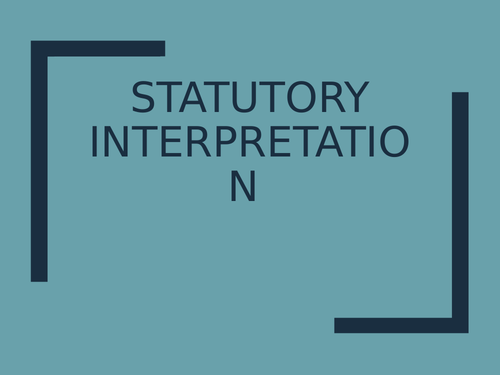 Statutory Interpretation