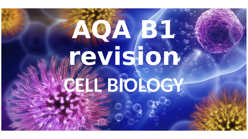 AQA GCSE 9-1 B1 Cell biology revision activities