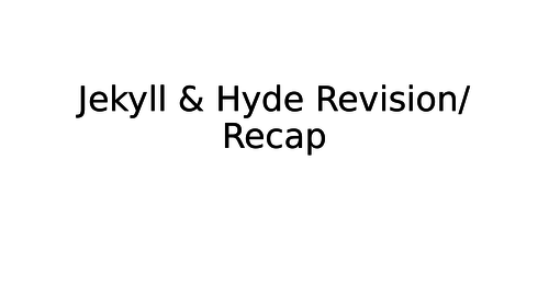 Jekyll & Hyde chapter by chapter revision