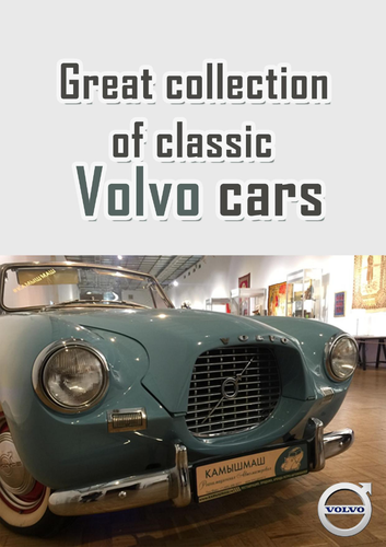 Great collection of classic Volvo cars
