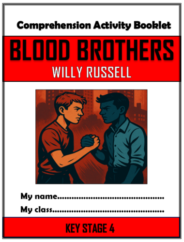 Blood Brothers Comprehension Activities Booklet!
