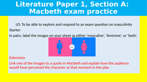 AQA Macbeth revision - How does Shakespeare present masculinity in act 1.7 and the wider play?
