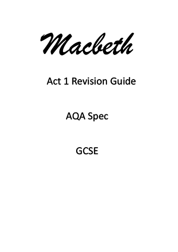 Macbeth Act 1 Revision Guide