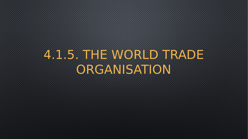 World trade organisation
