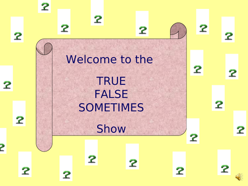 True, false or sometimes