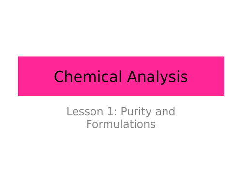 Purity and formulations  AQA Trilogy