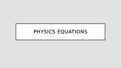AQA 2016 Physics - all the equations