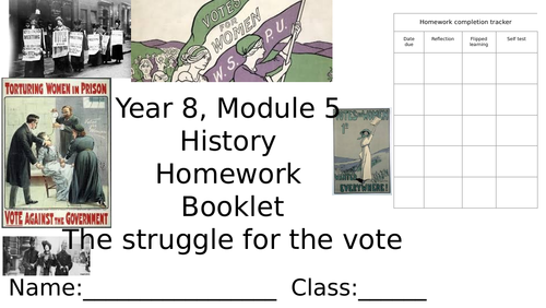 VOTES FOR WOMEN Homework tasks for the complete unit