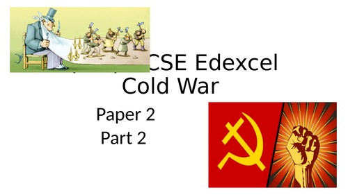 GCSE 9-1 Edexcel Cold War with exam q's SPACED LEARNING!