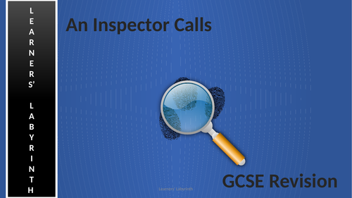 An Inspector Calls- GCSE English Revision
