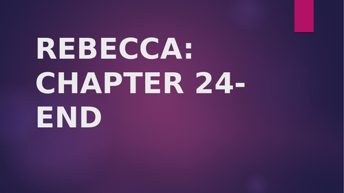 Rebecca De Maurier Chapter 24-27