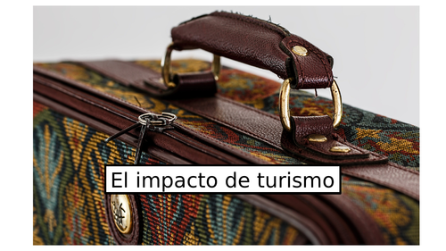 KS5 Spanish: Impact of Tourism in Spain