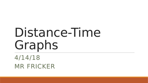 Distance-Time Graphs