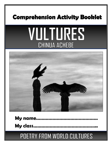 Vultures - Chinua Achebe - Comprehension Activities Booklet!