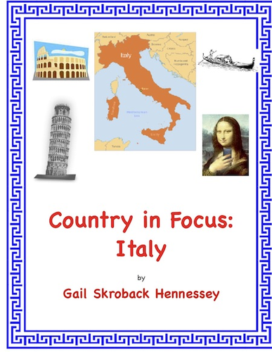 Italy and Rome(Country in Focus: An Internet Activity)