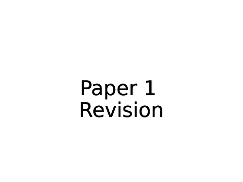 Paper 1 Revision