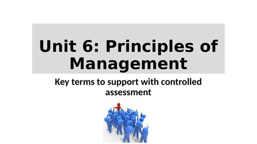 Unit 6 Principles of Management