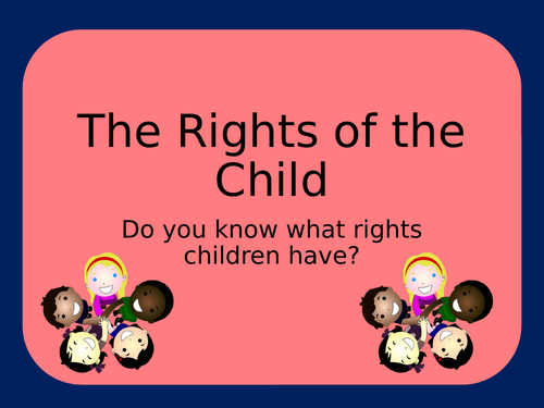 UN Conventions Rights of the Child Assembly ppt