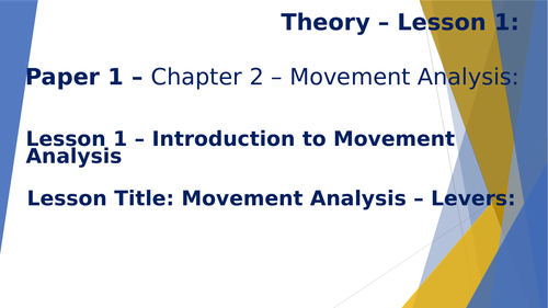 AQA GCSE PE (9-1) Chapter 2 - Movement Analysis - Lesson 1