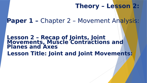 AQA GCSE PE New Specification (9-1) Chapter 2 Movement Analysis: Lesson 2