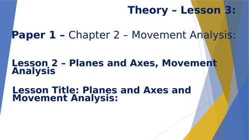 AQA GCSE PE (New Specification 2016) Chapter 2: Movement Analysis - Lesson 3