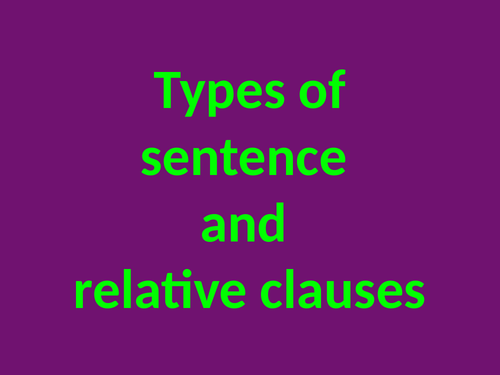 Relative clauses, main clauses and subordinate clauses