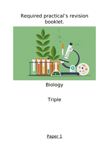 AQA Biology Required Practical revision  Triple