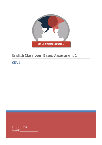 Junior Certificate English CBA- Oral Communication - Classroom Based Assessment (CBA) Guide Workbook