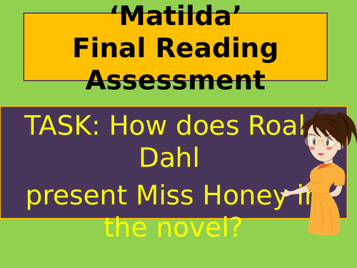 ‘MATILDA’ (ROALD DAHL) READING ASSESSMENTS - Miss Trunchbull and Miss Honey