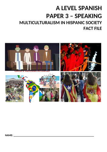 Spanish A Level: Multiculturalism in the Hispanic world: Fact file