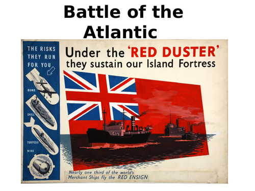 The Battle of the Atlantic Informative Guide