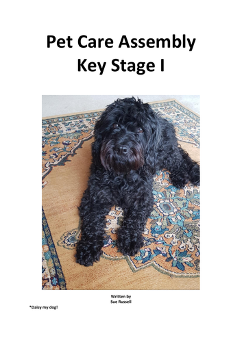 Pet Care Assembly for Key Stage I