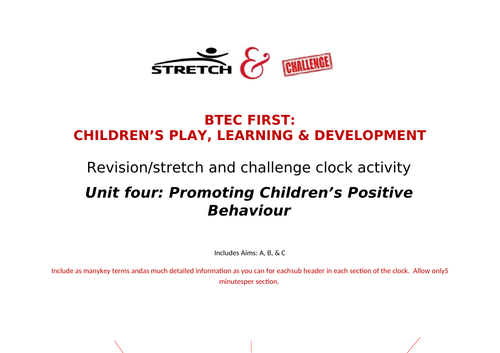 Unit four revision clock activity: Promoting Children's Positive Behaviour: Btec First CPLD
