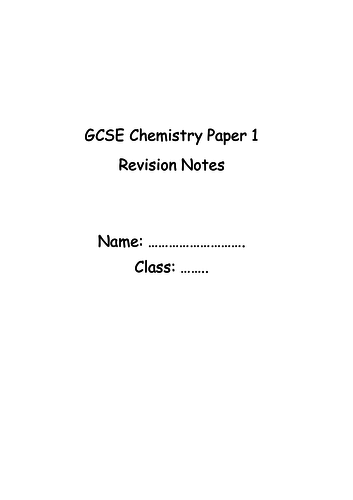 AQA GCSE Chemistry Paper 1 Revision notes