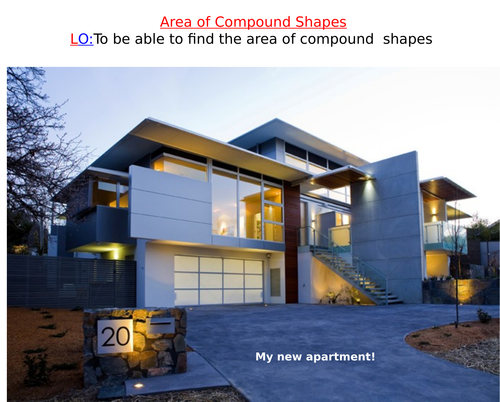 Area and perimeter of compound shapes real-life problem: Home improvement.
