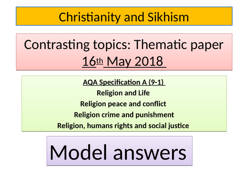 Contrasting topics model answers AQA Specification A (9-1) May 16th