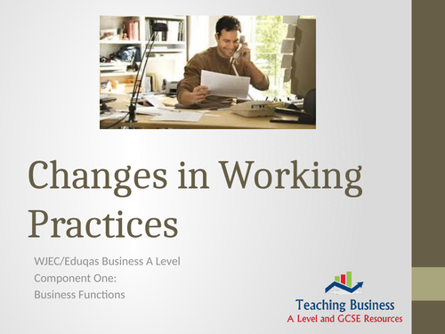 Changes in Working Practices