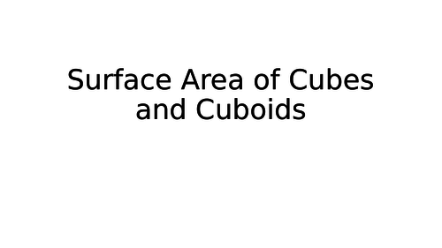 Surface Area of Cubes and Cuboids