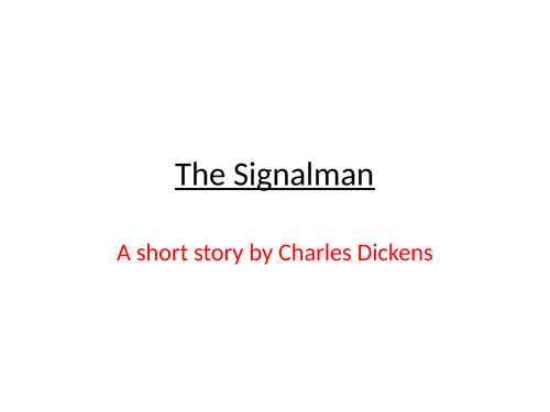 Gothic Literature The Signal Man