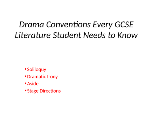 GCSE Drama Conventions - An Inspector Calls and Macbeth