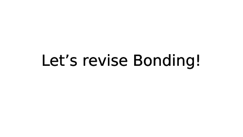 Bonding revision powerpoint
